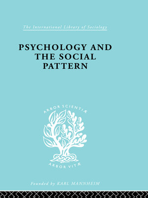 cover image of Psychology and the Social Pattern